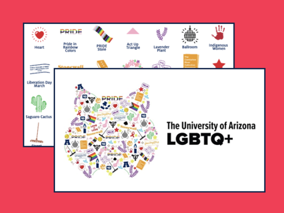 Example of a UArizona LGBTQ+ logo, guidelines, graphics and marketing templates